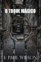 [Adversary Cycle 03] • O Toque Mágico